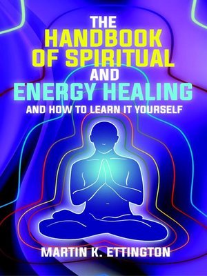cover image of The Handbook of Spiritual and Energy Healing